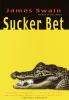 Go to record Sucker bet #3