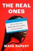 Go to record The real ones : how to disrupt the hidden ways racism make...
