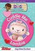 Go to record Doc McStuffins. Cuddle me Lambie.
