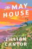 Go to record The May house : a novel