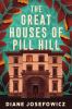 Go to record The great houses of Pill Hill