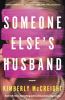 Go to record Someone else's husband : a novel