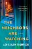 Go to record THE NEIGHBORS ARE WATCHING.