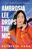 Go to record Ambrosia Lee drops the mic