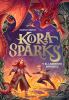 Go to record Kora Sparks y el laberinto imposible