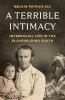 Go to record A terrible intimacy : interracial life in the slaveholding...