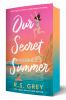 Go to record Our secret summer