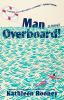 Go to record Man Overboard!