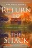 Go to record Return to the Shack: A Journey Into Redemption
