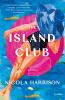 Go to record The island club