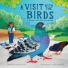 Go to record A Visit with the Birds: A Hands-On Nature Book