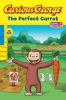 Go to record Curious George the perfect carrot