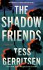 Go to record The Shadow Friends: A Thriller