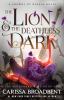 Go to record The Lion & the Deathless Dark: Book 1 of the Bloodborn Duet