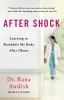 Go to record After Shock: Learning to Reinhabit My Body After Illness