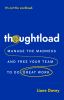 Go to record Thoughtload : manage the madness and free your team to do ...