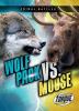 Go to record Wolf pack vs. moose