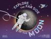 Go to record Explore the Far Side of the Moon