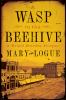 Go to record A wasp in the beehive