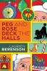 Go to record Peg and Rose Deck the Halls