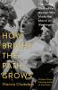 Go to record How Bright the Path Grows: The Untold Story of the Women W...