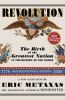 Go to record Revolution: The Birth of the Greatest Nation in the Histor...