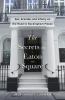 Go to record The Secrets of Eaton Square: Sex, Scandal, and Infamy on t...
