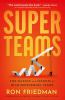 Go to record Superteams: The Science and Secrets of High-Performing Teams