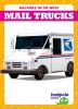 Go to record Mail trucks