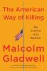 Go to record The American way of killing : the invention of an epidemic