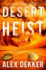 Go to record Desert heist