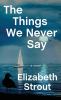 Go to record The things we never say