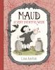 Go to record Maud and the very eventful week