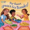 Go to record Por Favor, A?pasen Los Tamales! (Please Pass the Tamales S...