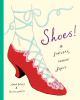 Go to record Shoes!: A Footwear Fashion Frolic