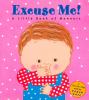 Go to record Excuse me! : a little book of manners