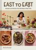 Go to record East to East: Recipes and Stories from Mumbai to New York