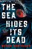 Go to record The Sea Hides Its Dead