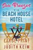Go to record Sea breezes at the Beach House Hotel