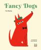 Go to record Fancy Dogs