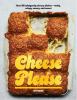 Go to record Cheese Please: Over 90 Indulgently Cheesy Dishes--Melty, C...