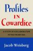 Go to record Profiles in Cowardice: A Study of Collaboration in the Tru...