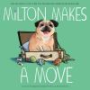 Go to record Milton Makes a Move
