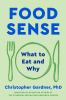 Go to record Food Sense: What to Eat and Why