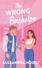 Go to record The wrong bachelor