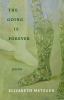 Go to record The Going Is Forever: Poems