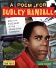 Go to record A Poem for Dudley Randall: Poet and Publisher of the Black...