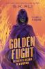 Go to record Golden Flight: The Keeper's Records of Revolution