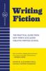 Go to record Writing fiction : the practical guide from New York's accl...