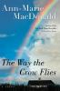 Go to record The way the crow flies : a novel
